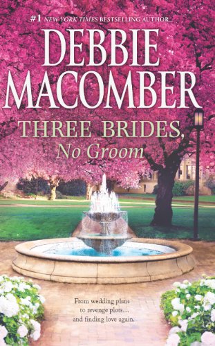 Three Brides No Groom, Debbie Macomber. (Paperback 0778313549) Used ...