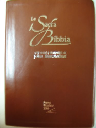 La Sacra Bibbia Con Note E Commenti Di John MacArthur, Societa Biblica Di  Genevra. 2608354440)