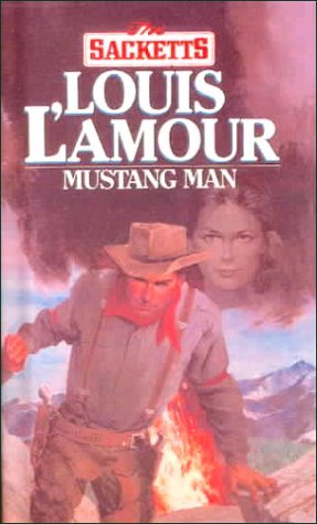 Paperback Book 1966 Vintage by Louis L'Amour titled Mustang Man
