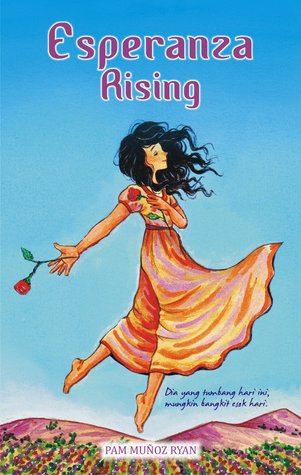 Esperanza Rising – Pam Muñoz Ryan