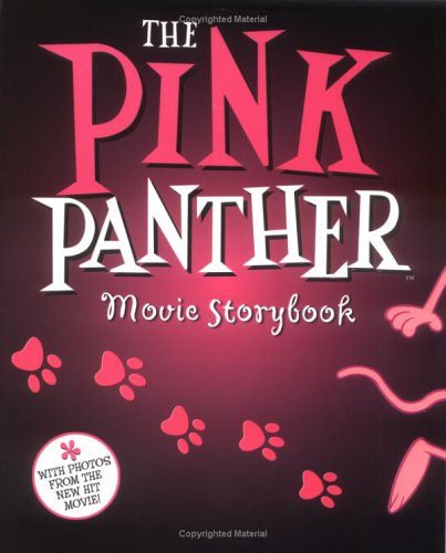 The Pink Panther Movie Storybook, Len Blum, Michael Saltzman ...