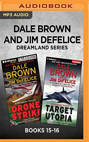 Dale Brown and Jim DeFelice Dreamland Series Books 1516 Drone Strike ...