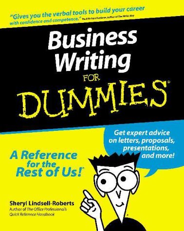 Business Writing for Dummies, Sheryl Lindsell-Roberts. (Paperback ...