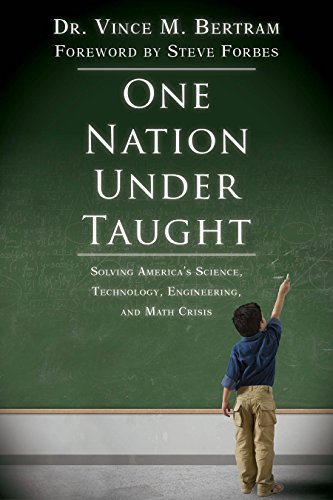 One Nation Under Taught Solving Americas Science Technology Engineering ...