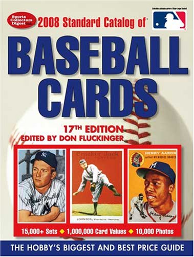 2008 Standard Catalog of Baseball Cards, Unknown Author. (Paperback ...