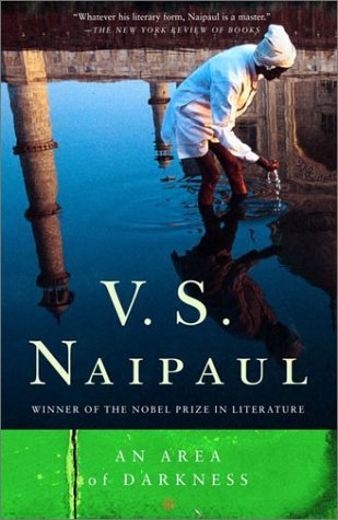 An Area of Darkness, V.S. Naipaul. (Paperback 0375708359)