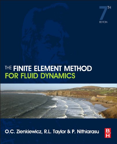 The Finite Element Method For Fluid Dynamics Seventh Edition Olek C Zienkiewicz Robert L