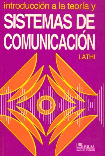 Introduccion A La Teoria Y Sistemas De Comunicacion Communication ...