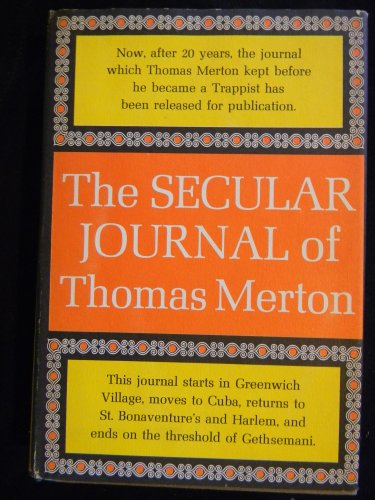 The Secular Journal of Thomas Merton, Thomas Merton. (Hardcover 0844659851)