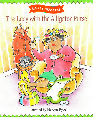 The lady with the alligator purse Early success, Mervyn Pywell