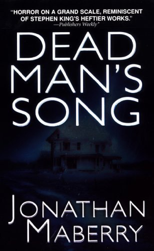 Dead Mans Song, Jonathan Maberry. (Paperback 078601816X)