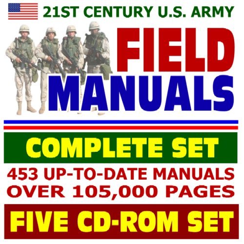 21st Century US Army Field Manuals Complete Set 453 Manuals With Over ...