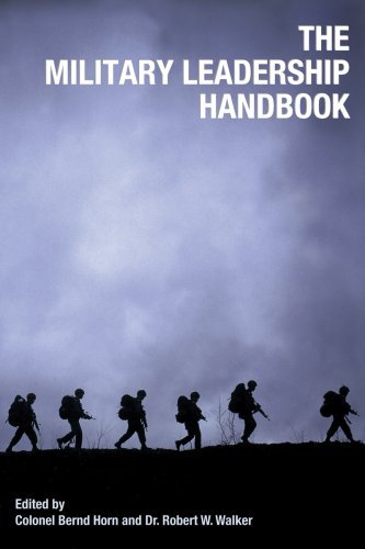 The Military Leadership Handbook, Unknown Author. (Paperback 1550027662)