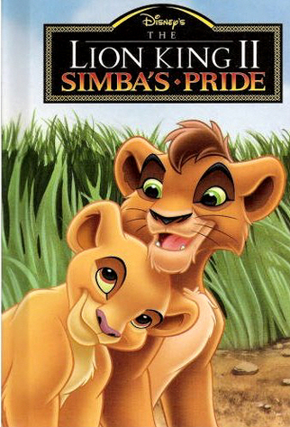 The Lion King Ii Simbas Pride, Disney- Mouse Works. (hardcover 