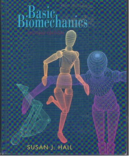 Basic Biomechanics Susan J Hall Hardcover 0815140770 - 