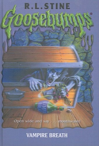 Vampire Breath Goosebumps, R. L. Stine. 1417699876)