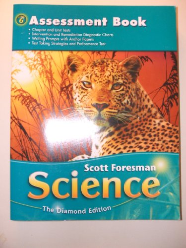 Scott Foresman Science Grade 6 Assessment Book, Pearson Education