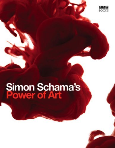 Power of Art, Simon Schama. (Hardcover 0670066672)