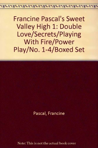 Francine Pascals Sweet Valley High Double LoveSecretsPlaying With FirePower PlayNo Boxed Set