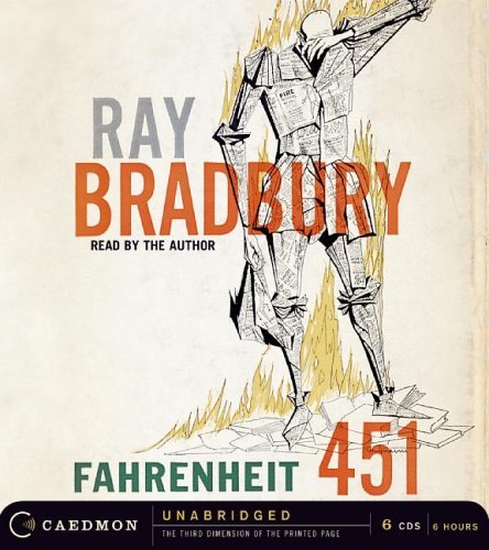 Fahrenheit 451 Audio CD Unabridged, Ray Bradbury. (Audio CD 0694526274)