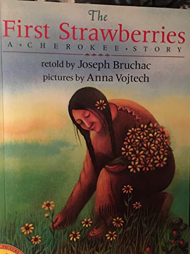 The First Strawberries by Joseph Bruchac