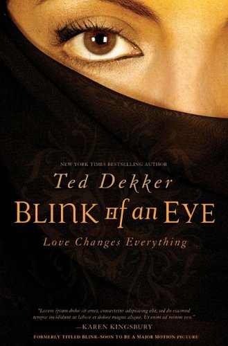Blink Of An Eye Ted Dekker Hardcover