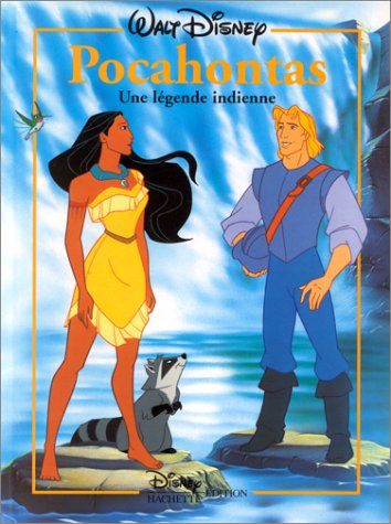 Pocahontas Une Legende Indienne Disney Classique French Edition, Walt ...