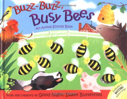 Buzz Buzz Busy Bees An Animal Sounds Book, Dawn Bentley. (Hardcover ...