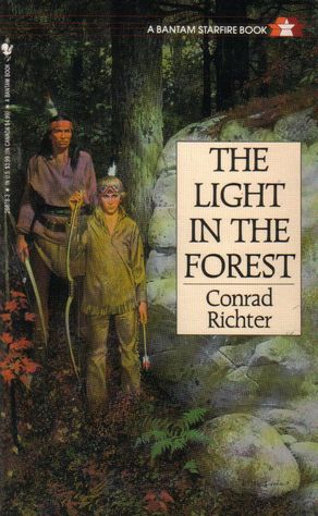 light in the forest by conrad richter