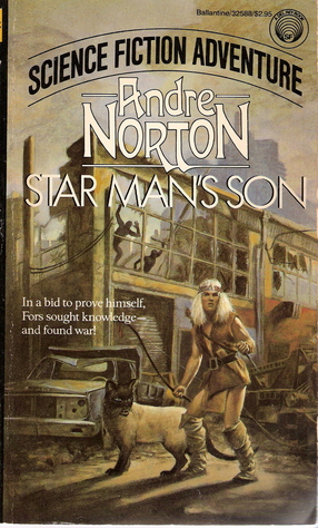 Star Mans Son aka Daybreak 2250 AD After the Apocalypse, Andre Norton ...