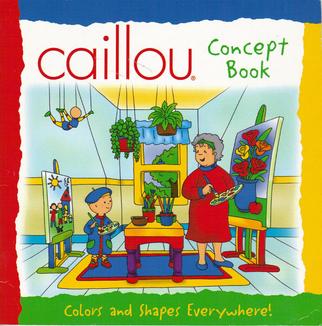 Contrarios (What's the Difference?) (Caillou (Board Books)) (Board Books)