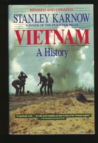 Vietnam A History Revised Edition, Stanley Karnow. (Hardcover ...