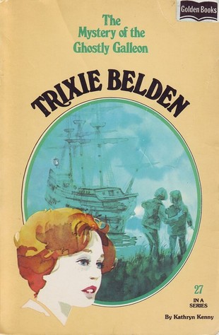 The Mystery of the Ghostly Galleon Trixie Belden Bk 27, Kathryn Kenny ...