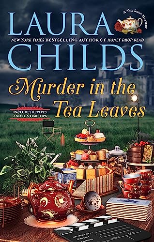 Murder in the Tea Leaves A Tea Shop Mystery, Laura Childs. (Hardcover ...