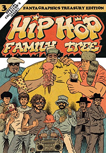 Hip Hop Family Tree Book 3 1983-1984