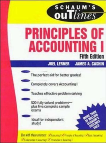 Schaums Outline Of Principles Of Accounting I Schaums, Joel Lerner ...