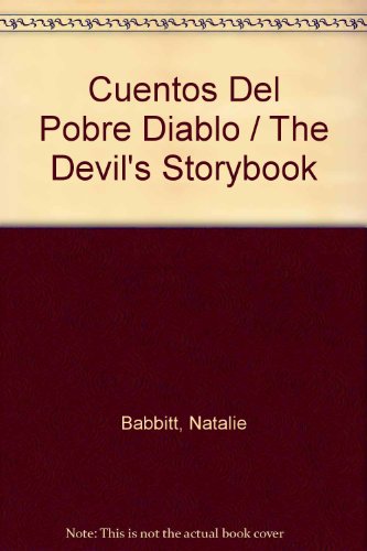 Cuentos Del Pobre Diablo Mirasol libros juveniles, Natalie Babbitt.  (Hardcover 0374317690)
