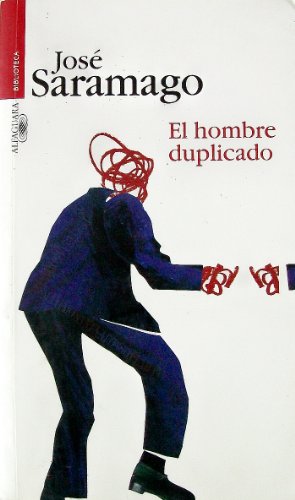 El Hombre Duplicado, Jose Saramago. (Paperback 9681911997)