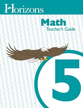 Horizons Math Teachers Guide Grade 5, Alpha Omega Publications ...